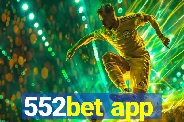 552bet app